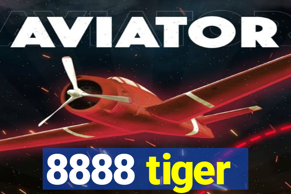 8888 tiger